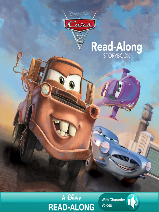 Title details for Cars 2 Read-Along Storybook by Disney Books - Wait list